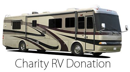 donate your rv|donate a motorhome to charity.